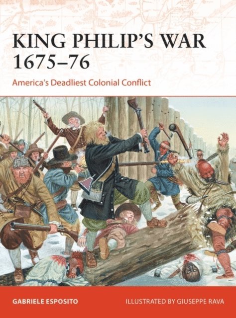 Gabriele Esposito - King Philip's War 1675–76, E-bok
