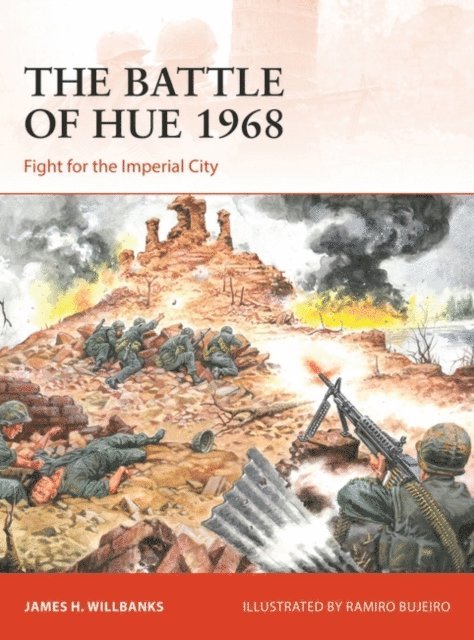 James H. Willbanks - Battle of Hue 1968, E-bok