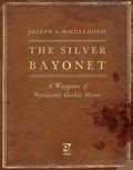Silver Bayonet