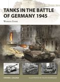 Tanks in the Battle of Germany 1945