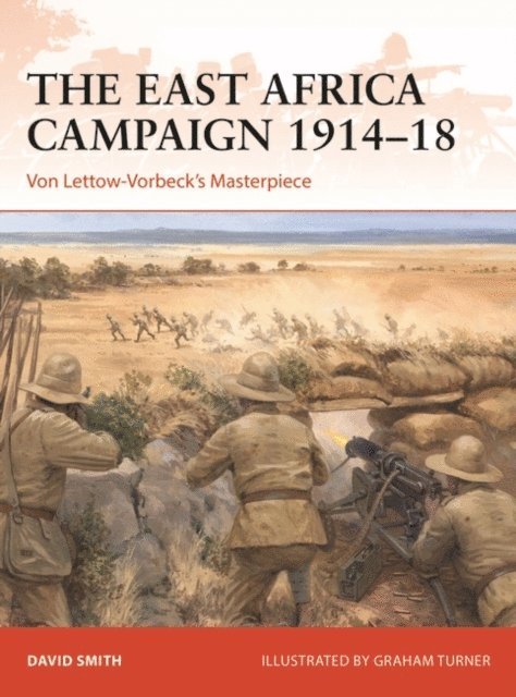 David Smith - East Africa Campaign 1914–18, E-bok