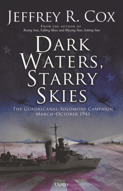 Jeffrey Cox - Dark Waters, Starry Skies, E-bok