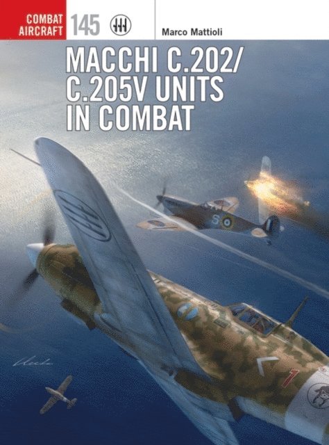 Marco Mattioli - Macchi C.202/C.205V Units in Combat, E-bok
