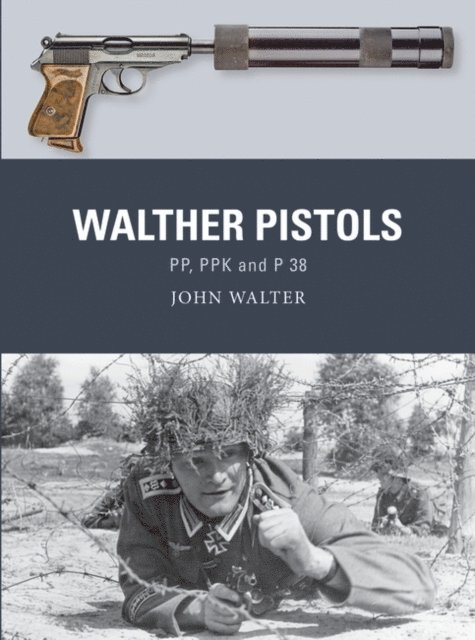 John Walter - Walther Pistols, E-bok