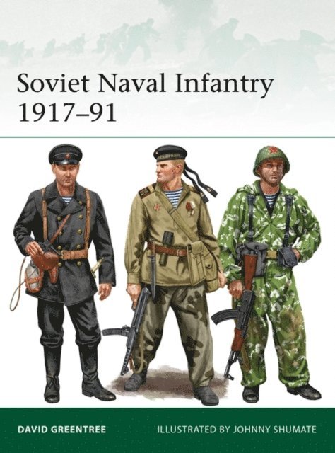 David Greentree - Soviet Naval Infantry 1917–91, E-bok