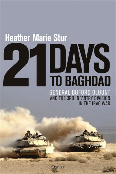 21 Days to Baghdad av Heather Marie Stur