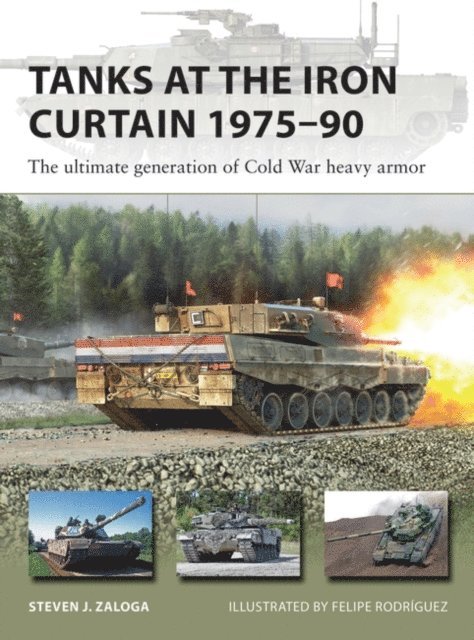 Steven J. Zaloga - Tanks at the Iron Curtain 1975–90, E-bok