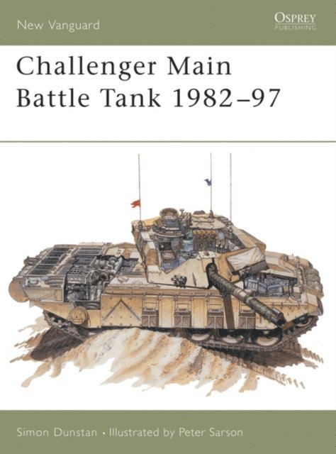 Simon Dunstan - Challenger Main Battle Tank 1982–97, E-bok