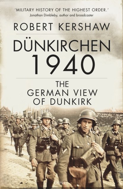 Robert Kershaw - Dünkirchen 1940, E-bok