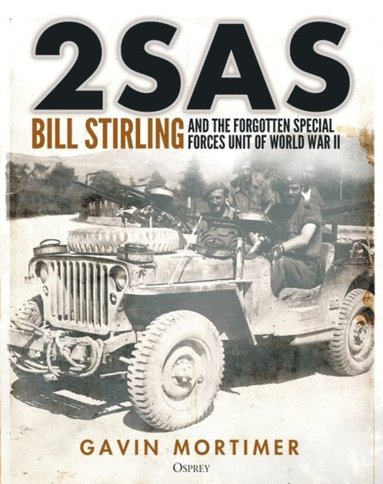 Gavin Mortimer - 2SAS, E-bok