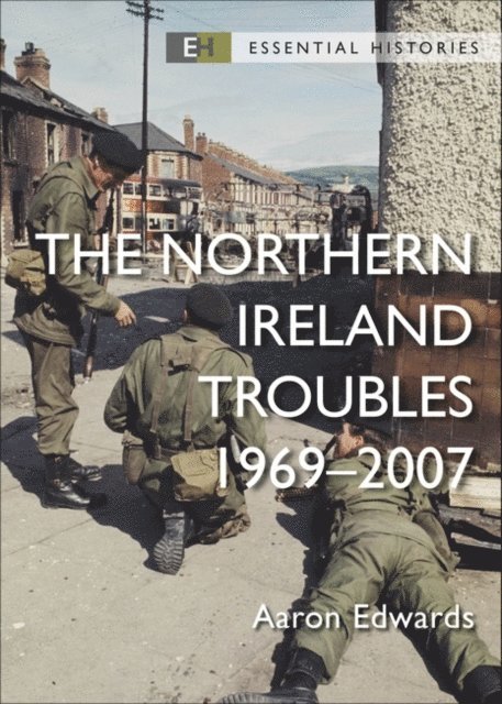 Aaron Edwards - Northern Ireland Troubles, E-bok