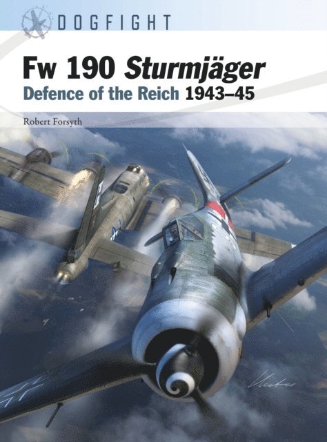 Robert Forsyth - Fw 190 Sturmjäger, E-bok