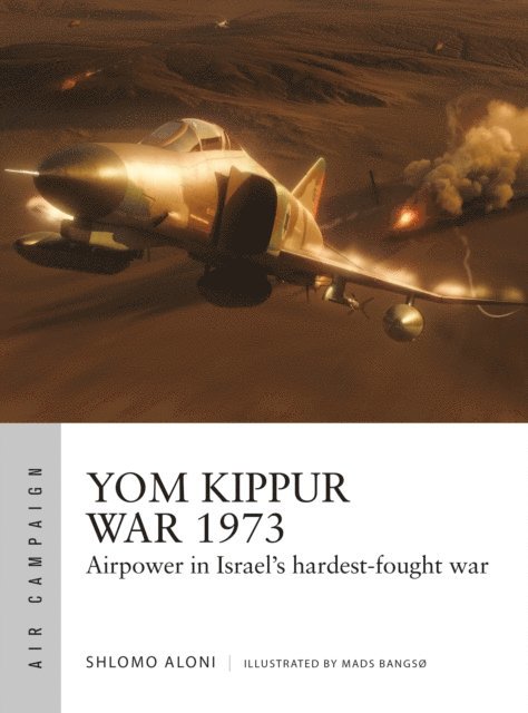 Shlomo Aloni - Yom Kippur War 1973, E-bok