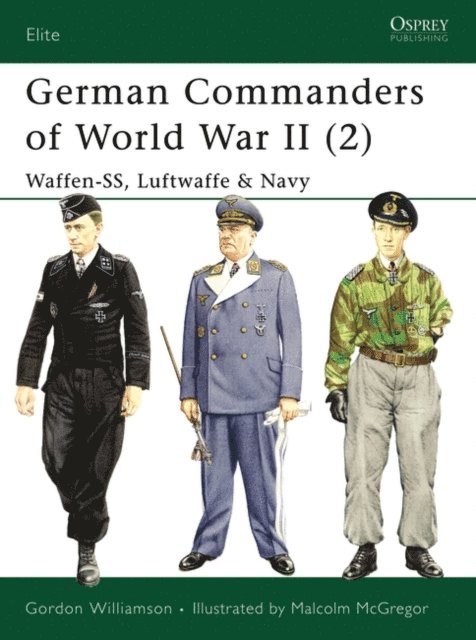 Gordon Williamson - German Commanders of World War II (2), E-bok