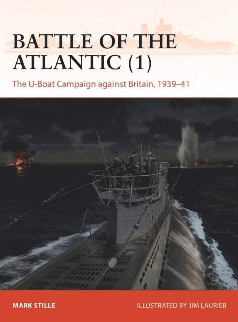 Mark Stille - Battle of the Atlantic (1), E-bok