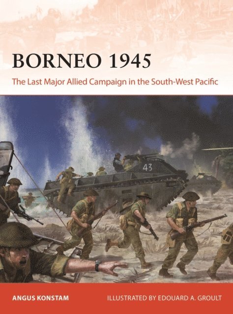 Angus Konstam - Borneo 1945, E-bok