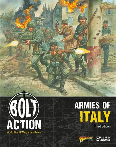 Bolt Action: Armies of Italy: Third Edition