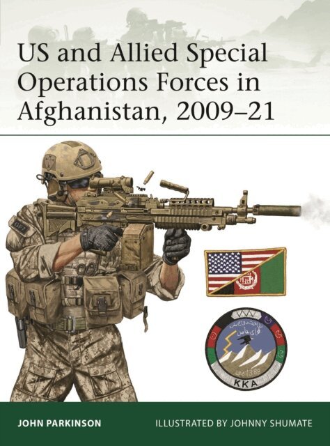 John Parkinson - US and Allied Special Operations Forces in Afghanistan, 2009–21, E-bok