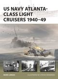 US Navy Atlanta-class Light Cruisers 1940-49