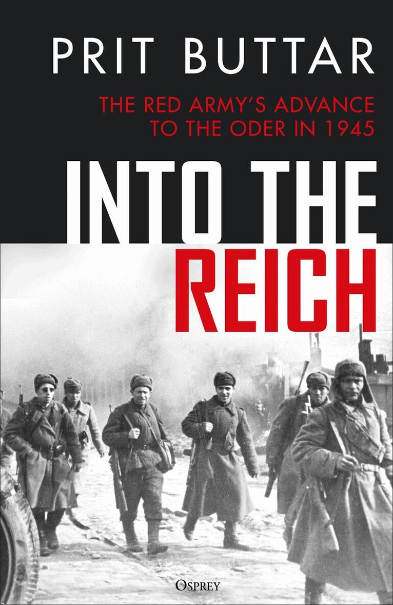 Prit Buttar - Into the Reich, Inbunden
