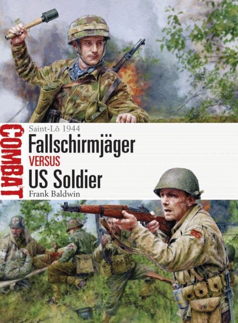 Frank Baldwin - Fallschirmjäger vs US Soldier, E-bok