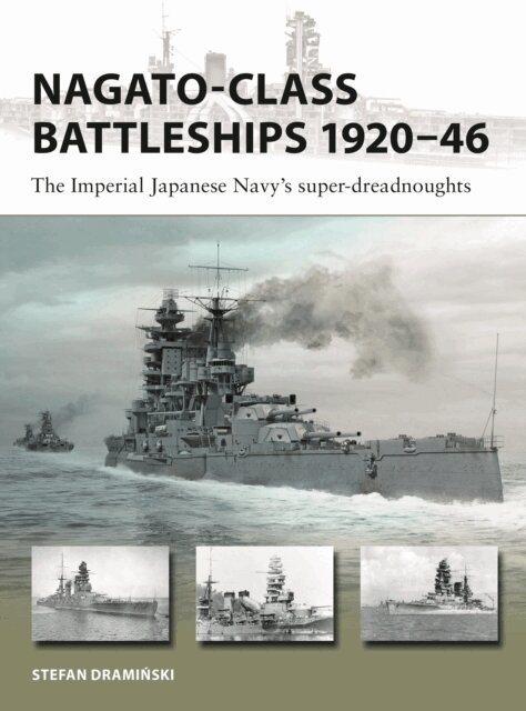 Stefan Draminski - Nagato-class Battleships 1920–46, E-bok