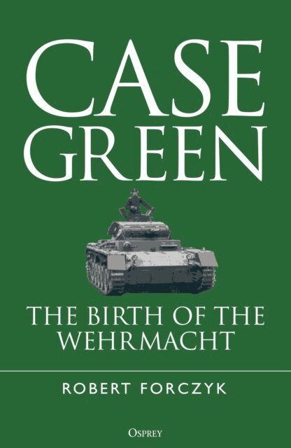 Robert Forczyk - Case Green, E-bok. Tillgänglighet: Lägg i varukorg