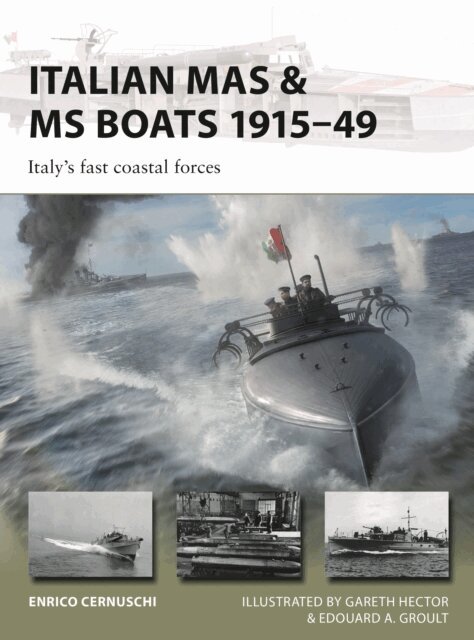 Enrico Cernuschi - Italian MAS & MS Boats 1915–49, E-bok