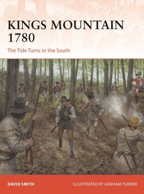 David Smith - Kings Mountain 1780, E-bok