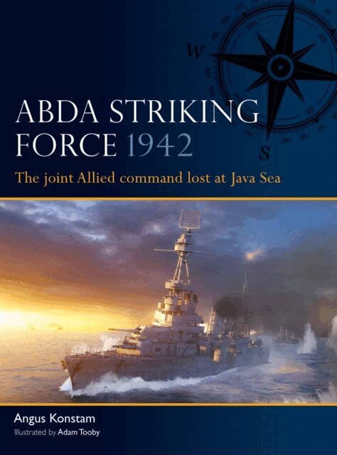 Angus Konstam - ABDA Striking Force 1942, E-bok