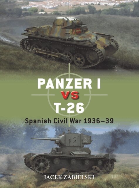 Jacek Zabielski - Panzer I vs T-26, E-bok
