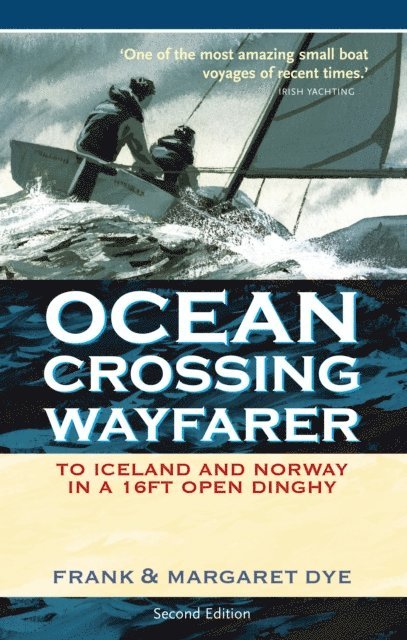 Frank Dye - Ocean Crossing Wayfarer, E-bok. Tillgänglighet: Lägg i varukorg