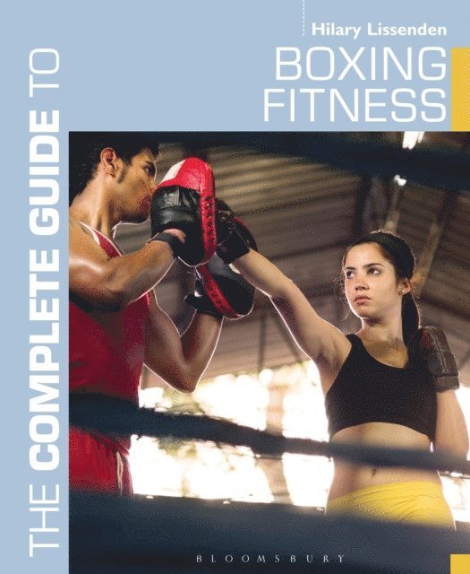 Hilary Lissenden - Complete Guide to Boxing Fitness, E-bok