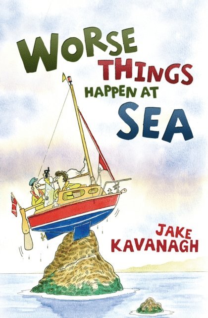 Jake Kavanagh - Worse Things Happen at Sea, E-bok. Tillgänglighet: Lägg i varukorg