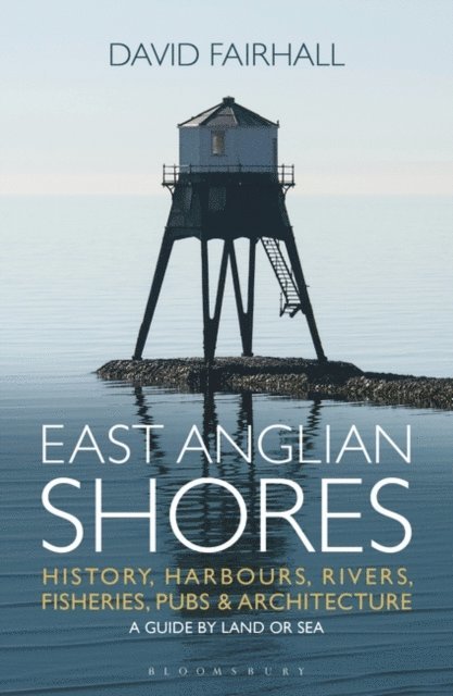 David Fairhall - East Anglian Shores, E-bok