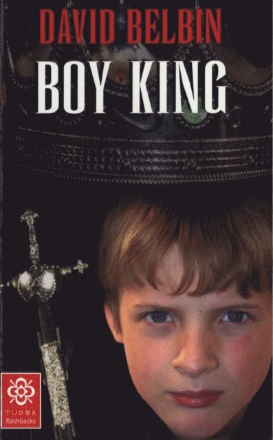 David Belbin - Boy King, E-bok