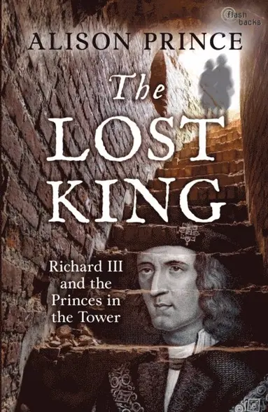 Alison Prince - Lost King, E-bok