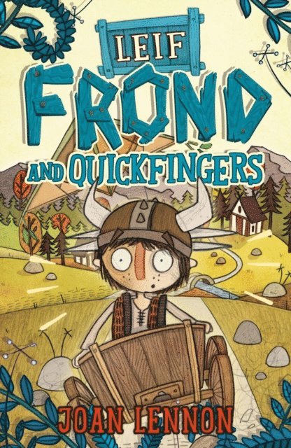 Joan Lennon - Leif Frond and Quickfingers, E-bok