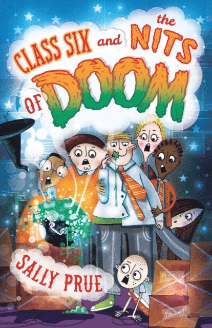 Class Six and the Nits of Doom