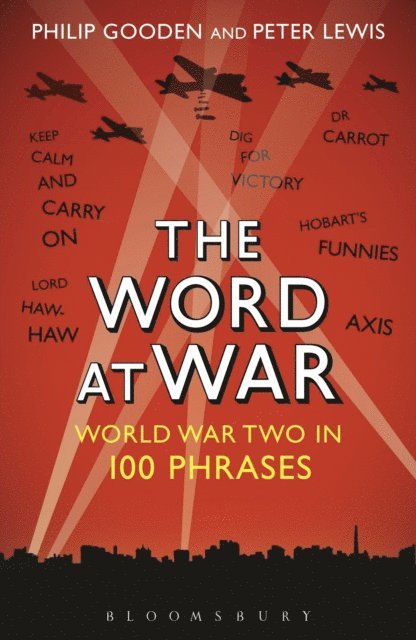 Philip Gooden, Peter Lewis - Word at War, E-bok