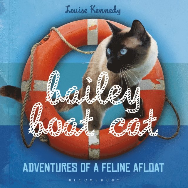 Louise Kennedy - Bailey Boat Cat, E-bok