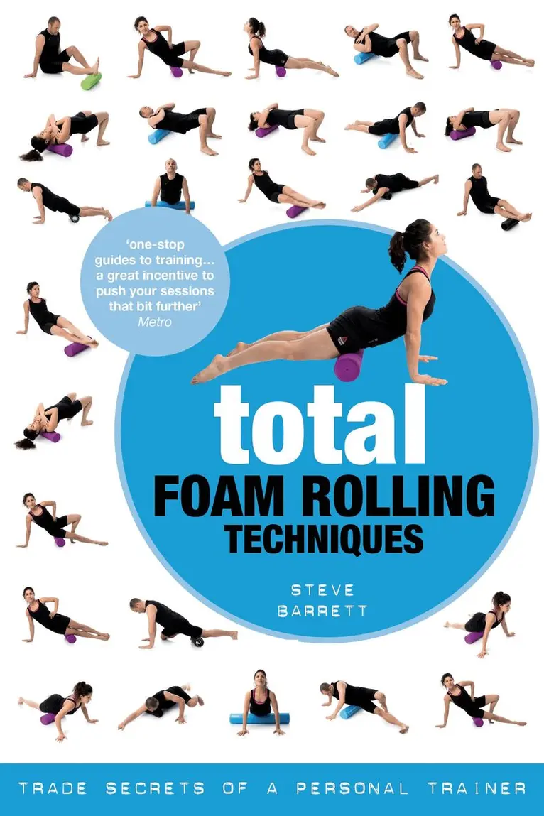 Steve Barrett - Total Foam Rolling Techniques, Häftad. Tillgänglighet: Lägg i varukorg