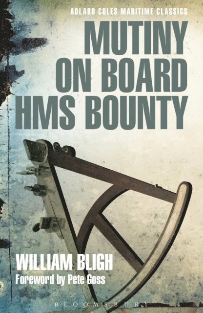 William Bligh - Mutiny on Board HMS Bounty, E-bok