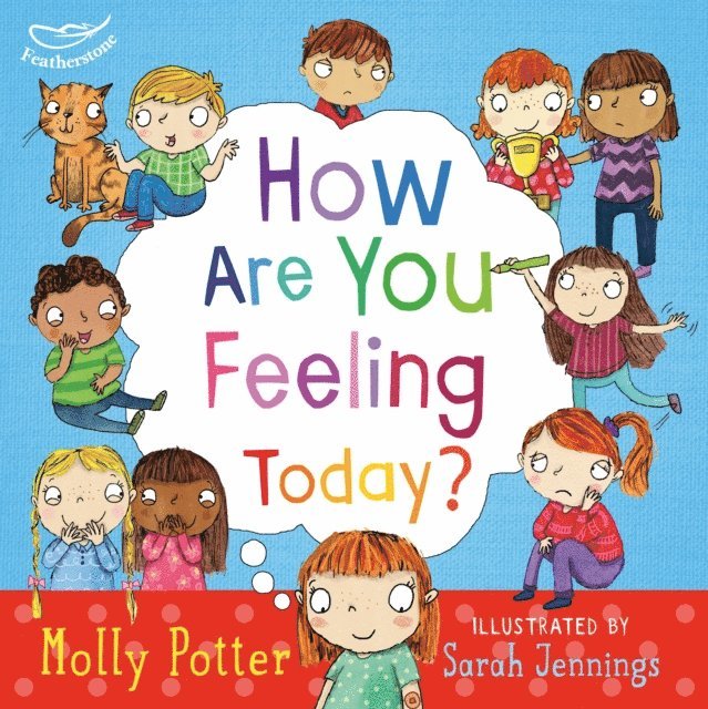 Molly Potter - How Are You Feeling Today?, E-bok
