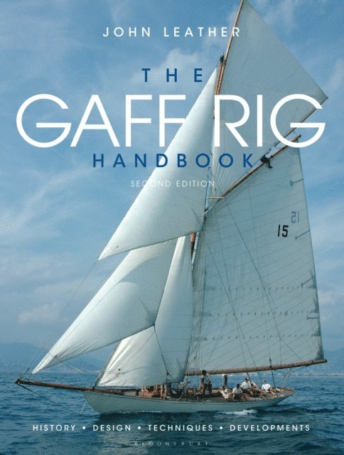 John Leather - Gaff Rig Handbook, E-bok