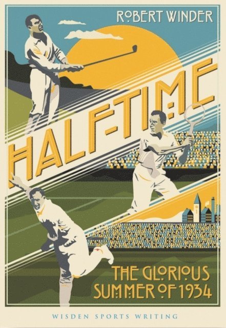 Robert Winder - Half-Time, E-bok