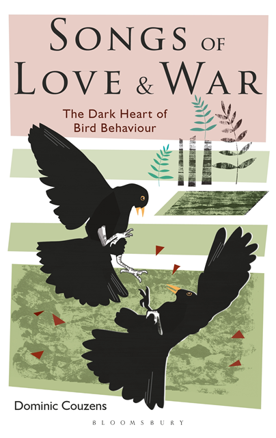 Dominic Couzens - Songs of Love and War, E-bok