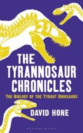 The Tyrannosaur Chronicles