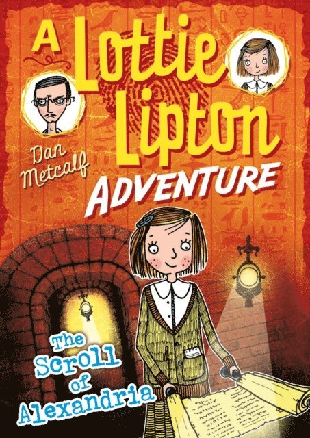 Dan Metcalf - Scroll of Alexandria A Lottie Lipton Adventure, E-bok