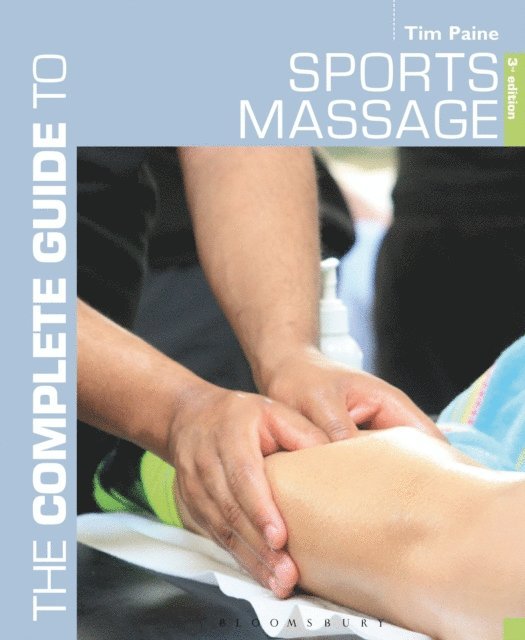 Tim Paine - Complete Guide to Sports Massage, E-bok